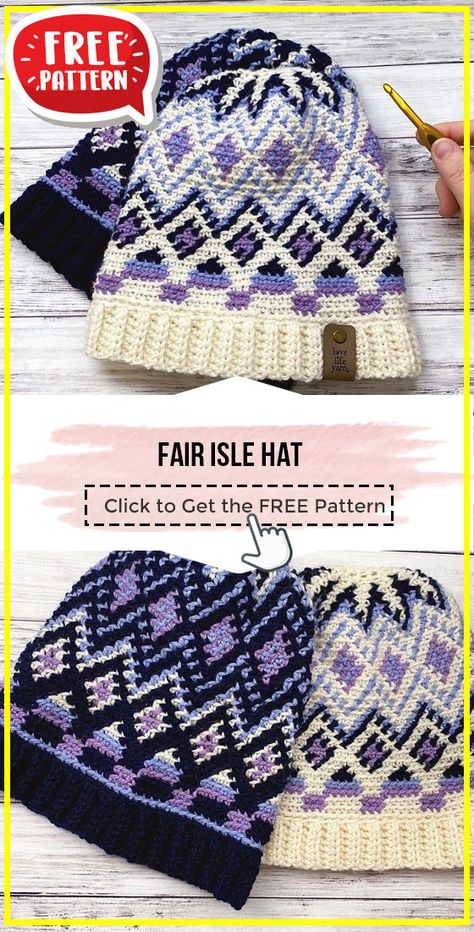 Crochet Fair Isle, Free Crochet Hat Pattern, Fair Isle Crochet, Fair Isle Hat, Crochet Beanies, Crochet Santa, Crochet Hat Free, Tapestry Crochet Patterns, Crochet Hats Free Pattern