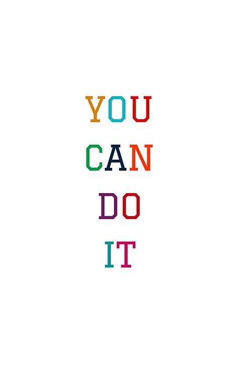 Yes You Can Wallpaper, Yes You Can Quotes, Yes You Can, You Can Do It Wallpaper, Do It For You, You Can Do This, Working Vision Board, You Can Do It, Do It Wallpaper