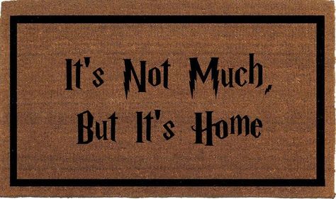 Harry Potter Quote Door Mat... I love when Ron says this and Harry is absolutely obsessed with his house Harry Potter Quote, Citate Harry Potter, Stile Harry Potter, Harry Potter Decor, Harry Potter Room, Harry Potter Gifts, Harry Potter Quotes, Harry Potter Love, Harry Potter Obsession