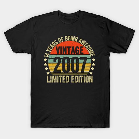 Celebrate your 14th birthday because you're vintage, original, and a legend. Funny Great Gifts Idea for Kids - Vintage 2007 Limited Edition Birthday Outfit. Greatest Holliday present for friend turning 14, son, girl, youth on 14 year old birthday party Tee14th Years of Being Awesome Retro Vintage Sunset, Made| Born in 2007 January February March April May June July August September October November December Gifts. -- Choose from our vast selection of Crewneck and V-Neck T-Shirts to match with yo December Gift, Birthday Vintage, Gifts Vintage, 14th Birthday, Presents For Friends, Best Birthday Gifts, 50th Birthday, Birthday Outfit, Vintage Children