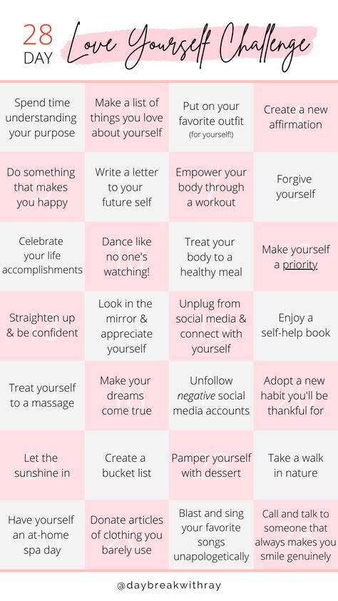 Join us on IG @daybreakwithray on this 28-Day Love Yourself Challenge as we enjoy a different activity each day and bring us one step closer to loving ourselves. #daybreakwithray #love #yourself #challenge #28-day #self-care 30 Days Love Yourself Challenge, 30 Self Love Challenge, Self Love Challenge Ideas, Steps For Self Love, Journey To Loving Yourself, Love Yourself Challenge 30 Day, Love Yourself Journal Ideas, Self Love Steps, New Year Glow Up Challenge