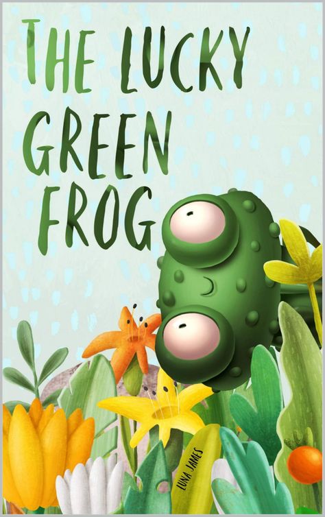 The Lucky Green Frog: Picture Book For Preschoolers & Toddlers. Ideal for ages 2-6. - Kindle edition by James, Luna. Children Kindle eBooks @ Amazon.com. Lucky Green, Preschool Books, Preschool Lessons, Green Frog, Kindle Books, Picture Book, E-book, Preschool, Mario Characters