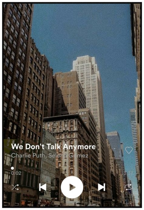 We Dont Talk Anymore Aesthetic, Charlie Puth Selena Gomez, Spotify Wallpaper, We Don't Talk Anymore, Aesthetic Spotify, Dont Talk, We Dont Talk, Charlie Puth, Willis Tower