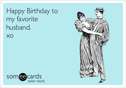 Search results for 'husband birthday' Ecards from Free and Funny cards and hilarious Posts | someecards.com Birthday Wish For Husband Funny, Someecards Birthday, Happy Birthday Husband Funny, Someecards Funny, Birthday Ecards Funny, Husband Birthday Quotes, Birthday Husband, Funny Encouragement, Husband Funny