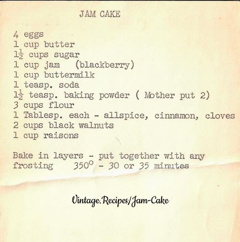 Jam Cake Vintage Jam Recipes, Jojos Recipes, Old Fashioned Jam Cake Recipe, Vintage Cake Recipes, Lemon Eclair, Hersheys Cocoa Fudge, Blackberry Jam Cake, Jam Cake Recipe, Jam Cake