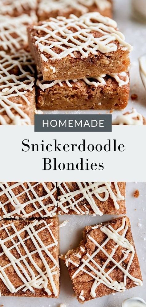 Homemade Snickerdoodle Cookies, Beginner Baking Recipes, Snickerdoodle Blondies, Blondie Bars, Snickerdoodle Bars, White Chocolate Drizzle, Cheesecake Brownies Recipe, Desserts With Few Ingredients, Party Food Dessert