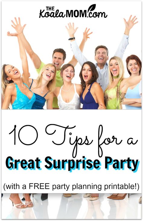 10 tips for a great surprise party (with a FREE party planning printable!) Party Planning Printable, Streamer Party Decorations, Surprise 50th Birthday Party, Birthday Goodie Bags, Birthday Scrapbook, Birthday Surprise Party, Surprise Party, Ideas Party, Backyard Party