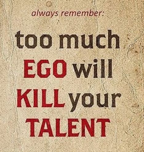 Too much ego will kill you everytime. Pencak Silat, Life Quotes Love, Visual Statements, A Sign, Always Remember, Taekwondo, The Words, Great Quotes, Picture Quotes