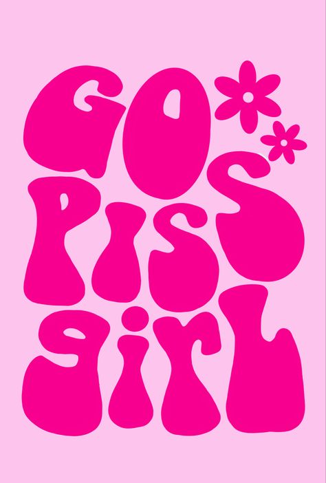 Trendy go piss gurl poster #trendy #aesthetic#pink #poster #wallpaper #gopissgirl Go Piss Girl Sign, Prints For Walls Aesthetic Pink, Aesthetic Printouts For Room, College Painting Ideas On Canvas, Pink Poster Wallpaper, Cute Posters For Bedroom Printable, Aesthetic Prints For Wall, Posters Girly, Pink Poster Aesthetic