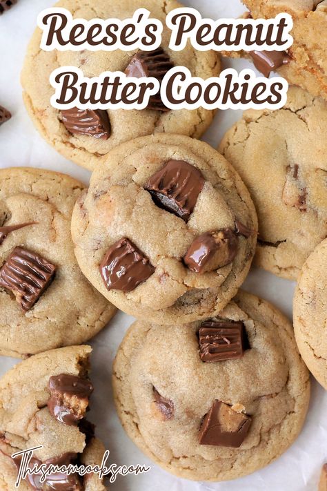 Reeses Cookies Cups, Reces Peanut Butter Cup Cookies, Resses Peanut Butter Cookies, Reece’s Peanut Butter Cookies, Desserts With Reeses Peanut Butter Cups, Reese's Peanut Butter Cookies, Peanut Butter Reese Cup Cookies, Peanut Butter Cookies With Reeces Cup, Recees Peanut Butter Cookies