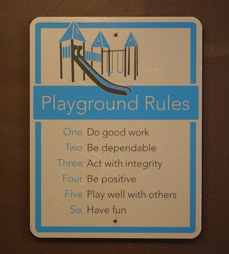 Playground Rules - I've always wanted to post this in my office. Playground Testing, Playground Rules Preschool, Classroom Ground Rules, Playground Signage, Playground Rules Poster, Playground Rules, Playroom Rules Sign, Playground Markings, Playground Safety