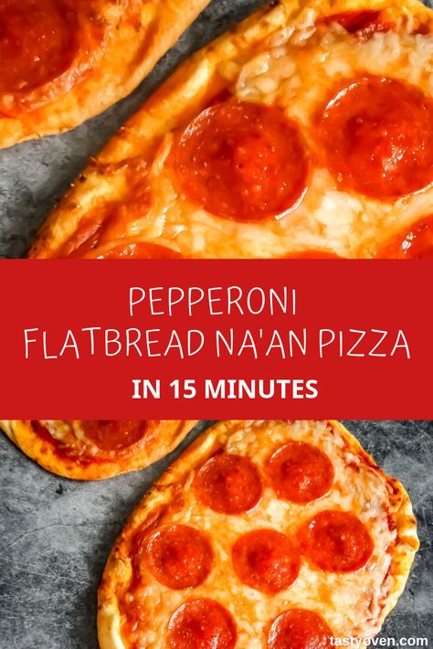 Pizza On Naan Bread Flatbread Recipes, Flatbread Pizza Recipes Pepperoni, Flatbread Pepperoni Pizza, Naan Pepperoni Pizza, Pizza Using Naan Bread, Nann Bread Pizza Recipes, Naan Bread Pizza Oven, Nana Bread Pizza Recipes, Naan Bread Pizza Ideas