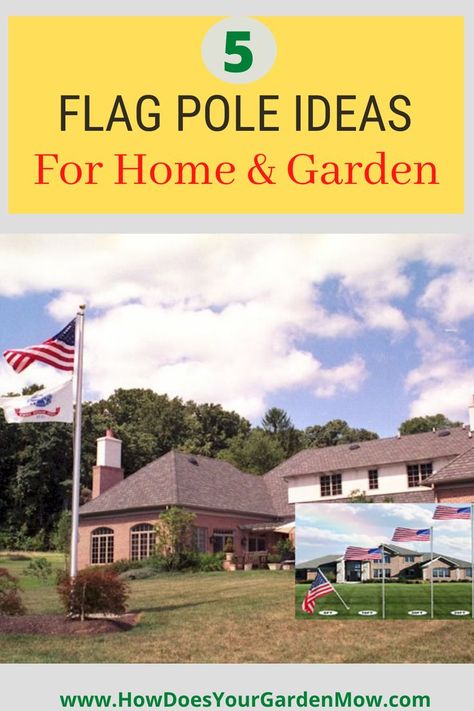 5 flag pole ideas for home and garden. // flag pole ideas #flagpoleideas #flagpole #garden #yard Flag Pole Ideas, Flag Poles, Garden Care, Garden Yard, Flag Decor, Flag Pole, Cool Plants, Lawn Care, Planting Flowers