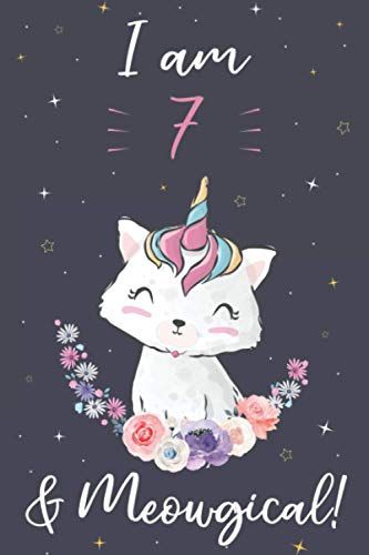 Cat Journal I am 7 & Meowgical!: Caticorn Cat Unicorn Themed Birthday Journal Gift For 7 Year Old Girls, Cat Journal,... Birthday Journal, Kitten Birthday Party, Cat Journal, Cat Themed Birthday Party, Kitten Party, Unicorn Birthday Cards, Cat Unicorn, Journal Cute, Diy Pop