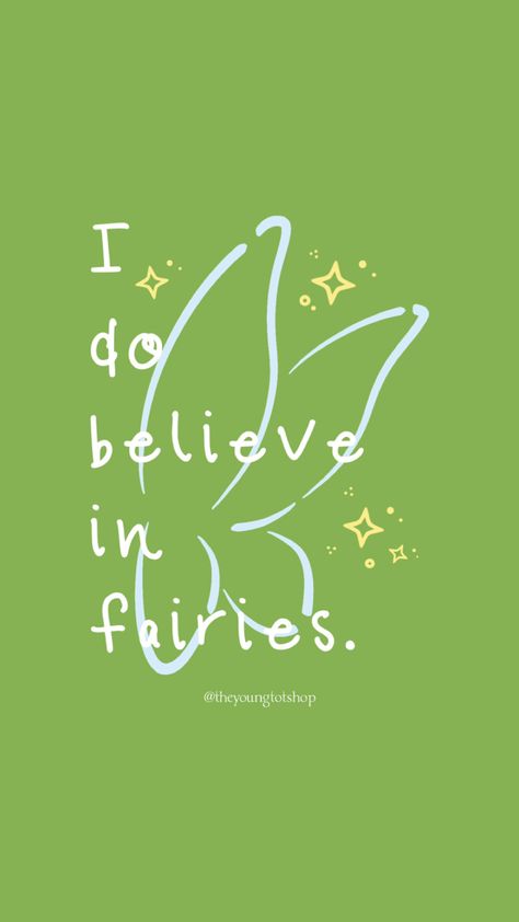 An illustration of Tinkerbell’s wings and sparkles with the quote, “I do believe in fairies.” Tinkerbell Landscape, Tinker Bell Wallpaper Aesthetic, Tinkerbell Aesthetic Wallpaper, Peter Pan Aesthetic Wallpaper, Tinkerbell Wallpaper Iphone, Tinker Bell Quotes, Tinkerbell Fairies Aesthetic, Tinkerbell Poster, Tinker Bell Room