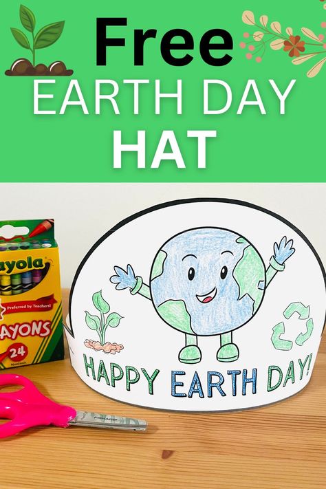 free printable earth day hat template Earth Week Preschool, Earth Day Crown, Earth Day Hat, Earth Day Preschool Activities, Planets Activities, April Preschool, Hat Printable, Earth Activities, Earth Day Coloring Pages