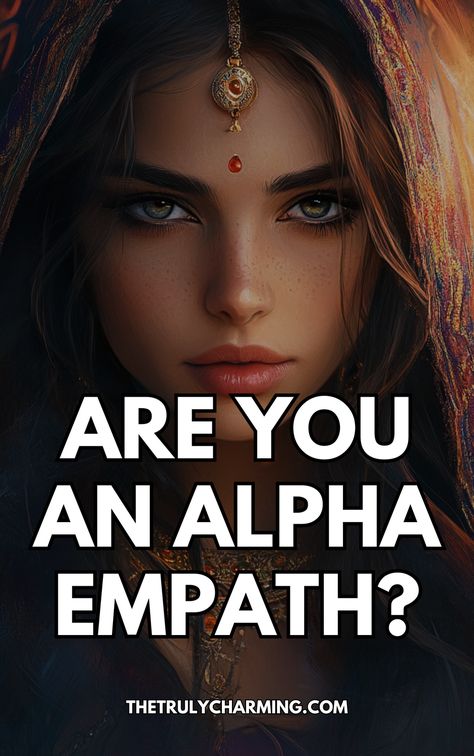 Discover if you’re an alpha empath by recognizing these key traits. Learn how to embrace your unique strengths. Super Empath, How To Show Empathy, Dark Empath, Heyoka Empath, Marriage Inspiration, Intuitive Empath, Be The Boss, Leadership Roles, Taken For Granted