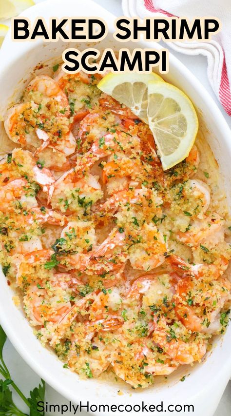 Baked Shrimp Dishes, Shrimp Scampi Breadcrumbs, Baked Garlic Shrimp Scampi, Parmesan Crusted Shrimp Scampi, Shrimp Scampi With Bread Crumbs, Oven Shrimp Scampi Recipe, Ina Garden Baked Shrimp Scampi, One Pan Shrimp Scampi, Shrimp Scampi In Oven