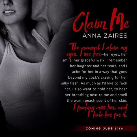 CLAIM ME (Capture me #3), by Anna Zaires Anna Zaires, I Want Him, Book Show, Book Addict, Her Smile, Barnes And Noble, Book Club Books, I Love Him, Book Quotes