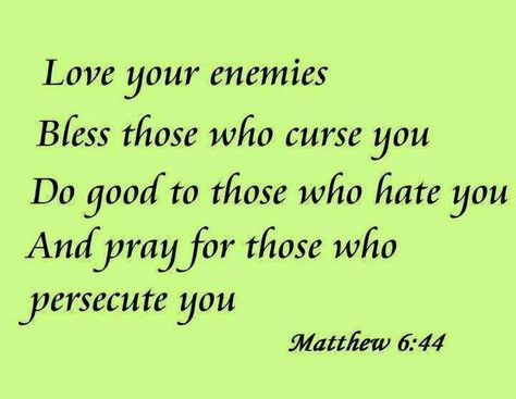 Matthew Bible Quotes, Enemies Quotes, Matthew 5 44, Now Quotes, Love Your Enemies, Ayat Alkitab, Inspirational Bible Verses, Verse Quotes, The Words