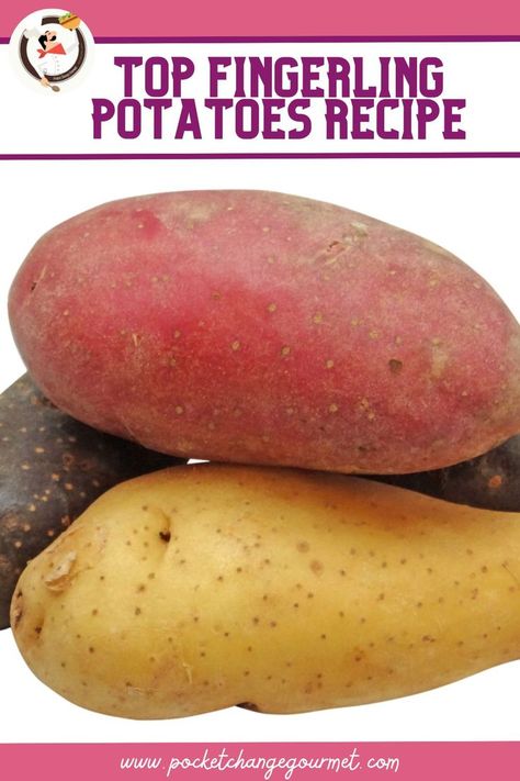 an image of Potatoes Peruvian Potatoes, Fingerling Potatoes Recipes, Potato Varieties, Roasted Fingerling Potatoes, Purple Potatoes, Fingerling Potatoes, Potato Sides, Potatoes Recipe, Side Recipes