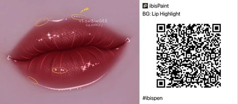 Lip Highlight, Ibis Paint Code, Ibis Paint X, Overlays Instagram, Best Brushes, Highlighter Brush, Paint Code, Ibis Paint, How To Line Lips