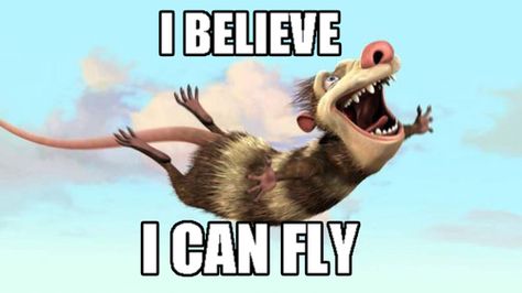 I believe i can fly! Ice Age Quotes, Ice Age Funny, Ice Age Movies, Sid The Sloth, Blue Sky Studios, Cartoon World, Ice Age, Character Wallpaper, Disney Quotes