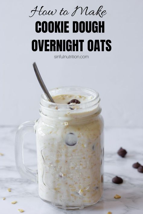 Enjoy the flavors of your favorite chocolate chip cookie dough at breakfast with these Chocolate Chip Cookie Dough Overnight Oats. Make them with just a few simple ingredients, refrigerate overnight, and have your breakfast ready to go! | @sinfulnutrition #sinfulnutrition #cookieovernightoats #overnightoatsrecipe Chocolate Chip Cookie Overnight Oats, Chocolate Chip Cookie Dough Overnight Oats, Cookie Dough Overnight Oats, Lighter Recipes, Oats Recipes Breakfast, Best Overnight Oats Recipe, Oat Recipes Healthy, Healthy Cookie Dough, Easy To Make Breakfast