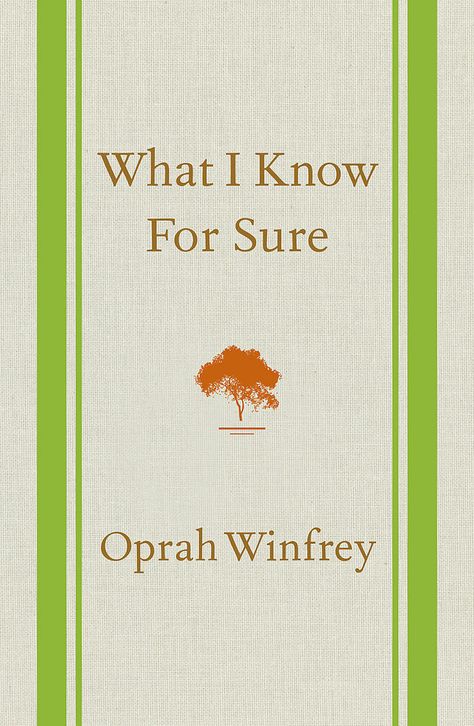 What I Know For Sure Oprah Winfrey Books, What I Know For Sure, Oprahs Favorite Things, Keepsake Books, What To Read, Oprah Winfrey, Book Recommendations, Memoirs, Favorite Books