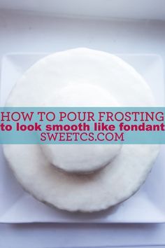 How to pour frosting to look smooth like fondant- I love this hack for storebought frosting! Easy Ways To Frost A Cake, Poured Fondant, Store Bought Icing, Poured Icing, Smooth Icing, Icing Recipes, Store Bought Frosting, Canned Frosting, How To Make Frosting