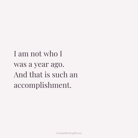 Reflecting on personal growth: a year brings change and transformation. Embrace who you are now; celebrate the progress made along the way. Yes I Changed Quotes, Year Of Growth Quotes, Quotes About Embracing Change, New Begginings Quotes Life, Quotes About Transformation, Quotes Transformation, Transformation Quotes, Transformation Pictures, Growth Mindset Quotes