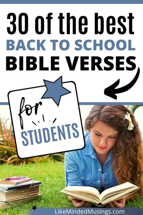 30 Of The Best Back To School Bible Verses For Students - Like Minded Musings - Back To School Devotions For Teens, Bible Verse For First Day Of School, Scriptures For Students, Back To School Bible Verses For Kids, Bible Verses For School Year, Back To School Devotions For Kids, Bible Verses For Back To School, Bible Verse For School Motivation, Back To School Bible Lessons For Kids