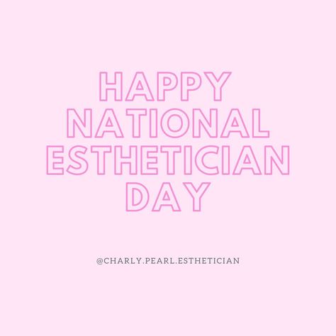 HAPPY NATIONAL ESTHETICIAN DAY FROM ME TO YOU... July Esthetics, Esthetician Clipart, National Esthetician Day, Esthetician Illustration, Esthetician Pictures, Future Esthetician, Esthetician Aesthetic, Esthetician Quotes, Licensed Esthetician