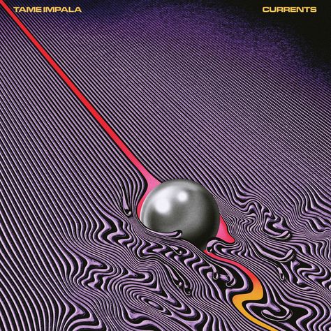 Currents by Tame Impala on Apple Music Cd Diy, Cool Album Covers, Tame Impala, Music Album Covers, Music Artwork, Indie Pop, Song Time, Music Album Cover, Cover Artwork