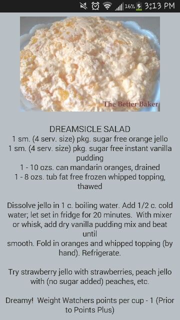 Mmm me and ghias dreamsicle salad Creamsicle Fluff, Cookie Salad, Weight Watcher Desserts, Weight Watchers Recipes Desserts, Fluff Desserts, Jello Desserts, Jello Recipes, Weight Watchers Desserts, Fruit Salad Recipes