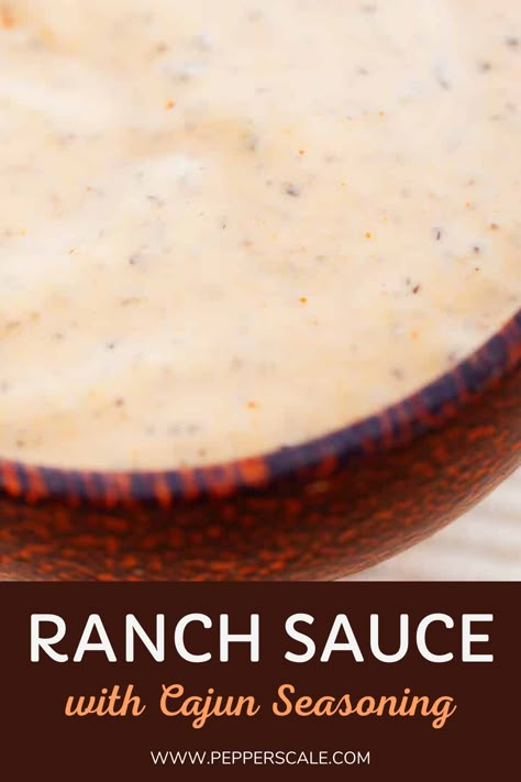 Cajun Ranch Dressing, Cajun Ranch Sauce, Ranch Sauce Recipe, Cajun Ranch, Sour Cream Ranch Dressing, Easy Dipping Sauce, Ranch Dipping Sauce, Ranch Sauce, Ranch Salad