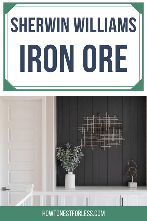 Sherwin Williams Iron Ore - How to Nest for Less™ Iron Ore And Agreeable Gray, Benjamin Moore Iron Ore, Iron Ore Sherwin Williams Accent Wall, Iron Ore Accent Wall Bedroom, Black Sherwin Williams, Sherwin Williams Iron Ore, Iron Ore Sherwin Williams, Shiplap Feature Wall, Outside House Paint