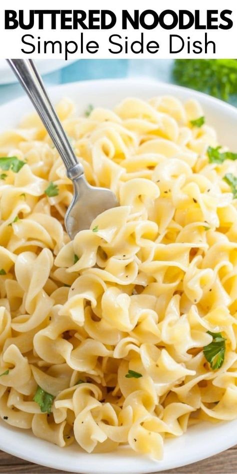 Buttered Noodles With Chicken, Egg Noodle Side Dish, Buttered Egg Noodles Recipe, Buttery Noodles, Buttered Noodles Recipe, Rice Sides, Egg Noodle Recipes, Noodles Recipes, Noodle Recipes Easy