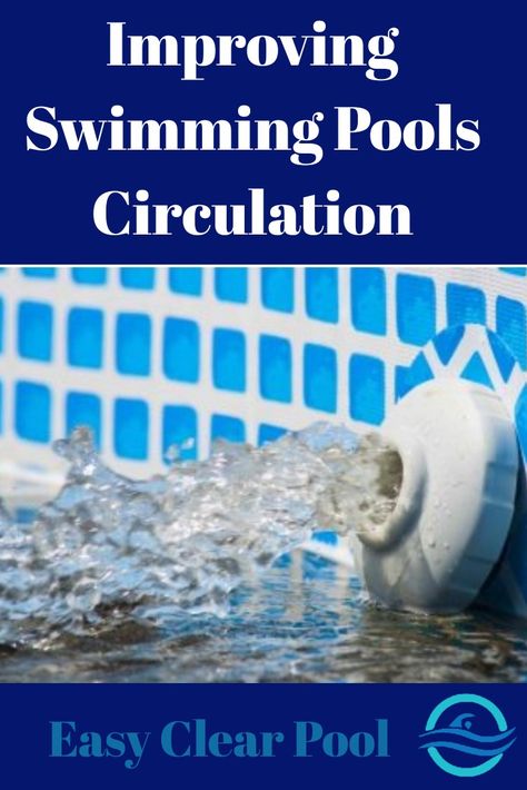 Proper circulation is important throughout your pool filtering system and swimming pool.  Find our the best ways to increase circulation. Pool Cleaning Tips, Pool Plumbing, Pool Skimmers, Solar Pool Heater, Swimming Pool Maintenance, Swimming Pool Filters, Swimming Pool Cleaning, Increase Circulation, Pool Hacks