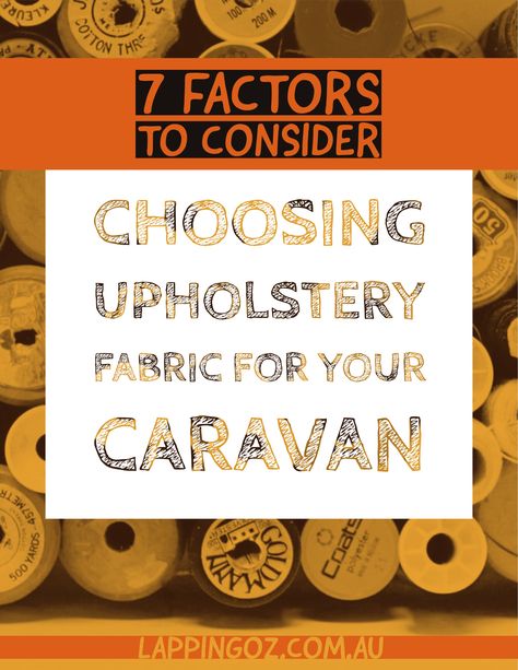 choosing upholstery fabric Caravan Upholstery Ideas, Caravan Upholstery, Upholstered Bedhead, Ikea Fabric, Caravan Renovation, Caravan Interior, Choosing Fabric, Best Vacuum, Renovation Ideas