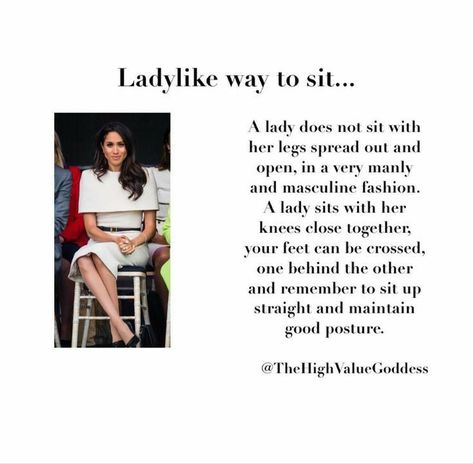 Sitting Etiquette Women, Lady Ettiquite, How To Act Like A Lady, Femine Energy Aesthetic, Elegant Etiquette, Ladylike Etiquette, Etiquette For A Lady, Elegance Tips, Classy Tips