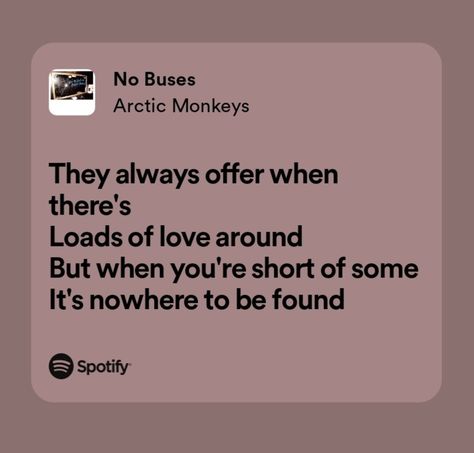 I Love You In Arctic Monkeys Lyrics, Only Ones Who Know Arctic Monkeys, Arctic Monkey Quote, Arctic Monkeys Lyrics I Wanna Be Yours, No Buses Arctic Monkeys, Alexandra Savior, Arctic Monkeys Lyrics, Better Than Yours, Arctic Monkeys