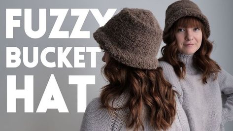 Knit A Bucket Hat // how to make your own cozy hat for winter - YouTube | Cozy hat, Hats, Knitting Bucket Hat Winter, Hat For Winter, Fuzzy Bucket Hat, Winter Bucket Hat, Cozy Hat, Crochet Winter, Crochet Fashion Patterns, Knitting Tutorial, Loom Knitting