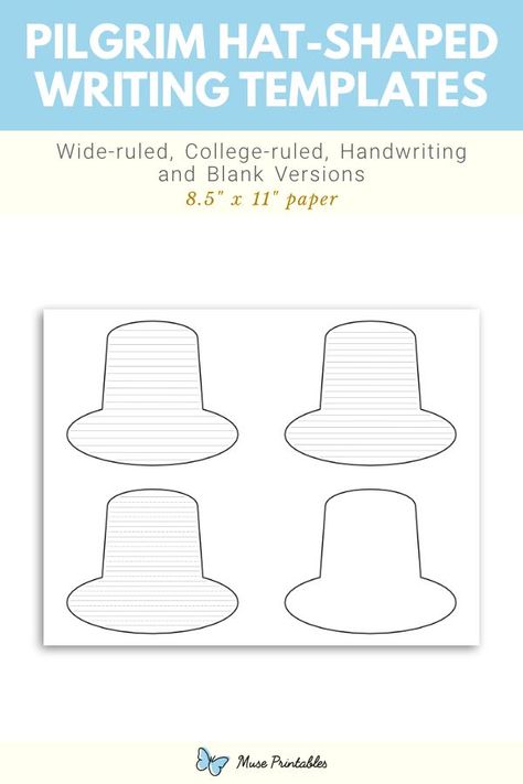 Free printable pilgrim hat-shaped writing templates. This PDF download includes wide ruled, narrow ruled, handwriting, and blank versions. Download the templates at https://museprintables.com/download/writing-template/pilgrim-hat-shaped/ Pilgrim Hat Template, Writing Paper Template, Handwriting Lines, Hat Template, Lined Writing Paper, Pilgrim Hat, Writing Templates, Templates Printable Free, Paper Template