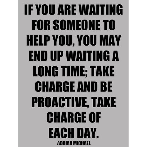 be proactive #quotes Being Proactive Quotes, Be Proactive Quotes, Reactive Quotes, Proactive Quotes, Proactive Vs Reactive, Habits Quotes, Seek First To Understand, Being Proactive, Habit Quotes