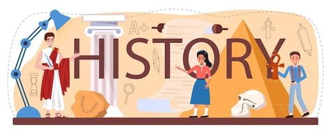 History typographic header. history scho... | Premium Vector #Freepik #vector #subject #lesson #school-subjects #class History Subject, Ancient Civilization, Science Education, School Subjects, Flat Style, Ancient Civilizations, Vector Photo, Subjects, Premium Vector