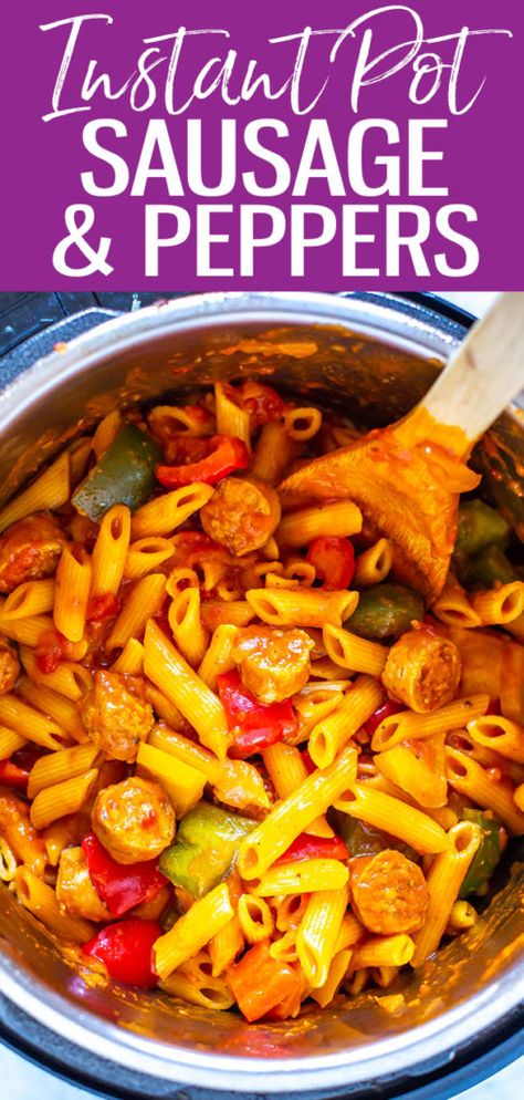 Sausage Peppers Pasta, Sausage And Peppers Recipe, Peppers Pasta, Sausage And Peppers Pasta, Ip Recipes, Sausage Peppers, Instant Pot Pasta Recipe, Prep Bowls, One Pot Meal