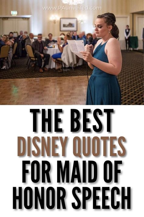 This is a pinterst pin. The title is best disney quotes for maid of honor speech. The photo is of a maid of honor giving a speech. Quotes For Maid Of Honor Speech, Matron Of Honor Speech, Moh Speech, Wedding Toast Speech, Honor Quotes, Best Disney Quotes, Speech Quote, Disney Love Quotes, Bride Speech