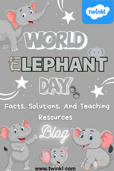 How to Make a Difference This World Elephant Day: Facts,Solutions,And Teaching Resources World Elephant Day, Vocabulary Activities, Teach Kids, Make A Difference, Second Grade, Coloring Sheets, Early Childhood, Math Activities, This World