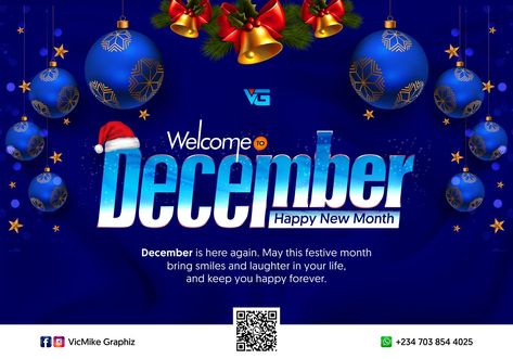 December New Month Flyer, Happy New Month Design, Welcome To December, New Month Design, Welcome December, Month Design, Month Of December, Happy New Month, Church Poster Design